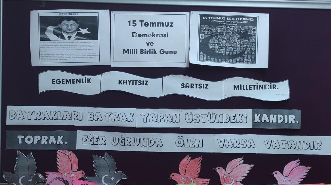 OKULUMUZDA, 15 TEMMUZ DEMOKRASİ VE MİLLİ BİRLİK GÜNÜ ANMA PROGRAMI.